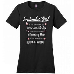 september girl is as smooth as tennessee whiskey is as sweet as strawberry wine as warm as glass of brandy &8211 distric