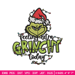 feeling extra grinch today embroidery design, grinch christmas embroidery, grinch design, logo shirt, digital download.