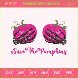 save the pumpkins embroidery machine design, pink ribbon embroidery machine design, halloween spooky embroidery design