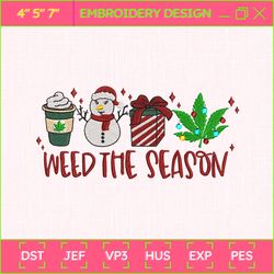 weed the season embroidery designs, christmas embroidery designs, christmas latte embroidery, hand drawn embroidery designs