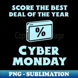 cyber monday - signature sublimation png file - defying the norms