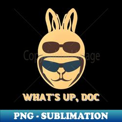 whats up doc - vintage sublimation png download - perfect for sublimation mastery