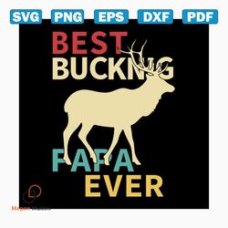 Best bucking papa ever svg, fathers day svg, happy fathers day, father gift svg, daddy svg, daddy gift, daddy life, gift