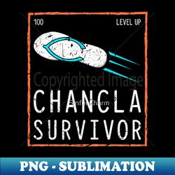 chancla survivor funny spanish mexican culture - professional sublimation digital download - perfect for sublimation art