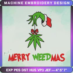 christmas 2023 embroidery machine file, merry weedmas happy christmas embroidery design, movie christmas embroidery design,  family christmas embroidery file