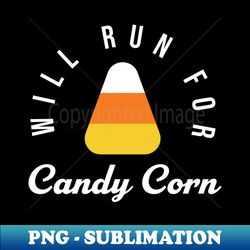 halloween running costume will run for candy corn lover - digital sublimation download file - bring your designs to life