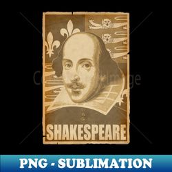 william shakespeare political propaganda pop art - png transparent sublimation design - fashionable and fearless