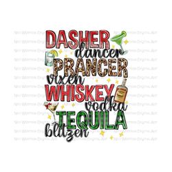 dasher dancer prancer vixen whiskey vodka tequila blitzen png sublimation design download, christmas png, alcohol png, sublimate download