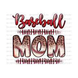 baseball mom png sublimation design download, baseball ball png, baseball png, game day png, sport mom png, sublimate designs download