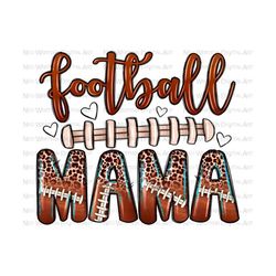 football mama png sublimation design download, game day png, american football png, sport mama png, sublimate designs download