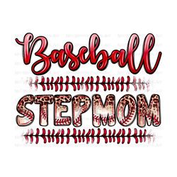 baseball stepmom png sublimation design download, baseball png, baseball png, game day png, sport png, sublimate designs download