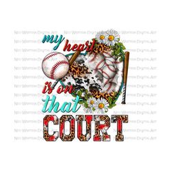 my heart is on that court baseball png sublimation design download, baseball heart png, leopard baseball png, sublimate designs download