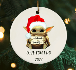 baby yoda 2023 ornament, first christmas santa baby yoda gift, personalized names christmas bauble, love you i do 2023