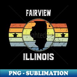 fairview illinois vintage graphic t shirt - fairview cool retro hometown pride t shirt - illinois travel culture adventure sport team family gift shirt - professional sublimation digital download - perfect for sublimation mastery