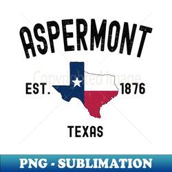 vintage aspermont texas est 1876 souvenir gift  aspermont texas - decorative sublimation png file - stunning sublimation graphics