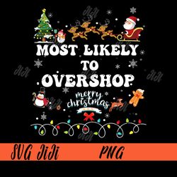 most likely to overshop shopping png, family crew christmas png