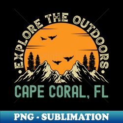 cape coral florida - explore the outdoors - cape coral fl vintage sunset - unique sublimation png download - unleash your creativity