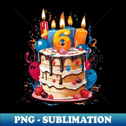 cake with 6th candle - sublimation-ready png file - perfect for creative projects