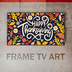 samsung frame tv art digital download, frame tv  thanksgiving day, frame tv gratitude, happy thanksgiving message