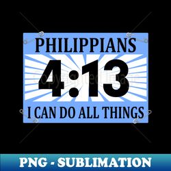 Christian Runner Running Bib Philippians 413 I Can Do All Things - Vintage Sublimation Png Download - Defying The Norms