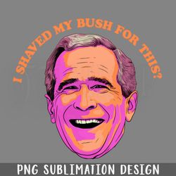 i shaved my bush for this  png download