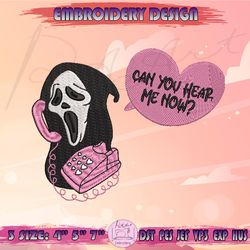 can you hear me now embroidery design, ghost face embroidery, scream embroidery, funny halloween embroidery, machine embroidery designs