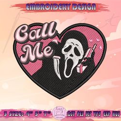 call me embroidery design, ghost face embroidery, scream embroidery, funny halloween embroidery, machine embroidery designs