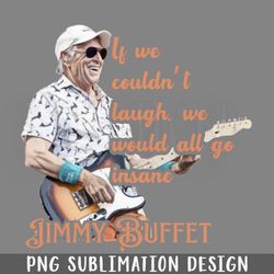jimmy buffetquote png download