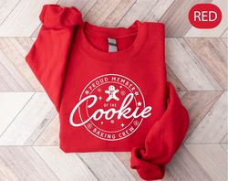 proud member of the cookie, cookie baking crew sweatshirt, christmas baking sweatshirt, gingerbread baking, baking sweat