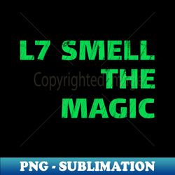 l7-smell-the-magic - sublimation-ready png file - capture imagination with every detail