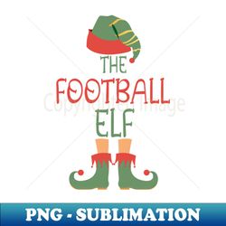 the football elf family christmas 2022 matching pajamas santa elf - png transparent sublimation design - transform your sublimation creations