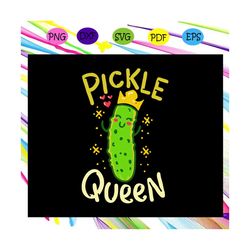 pickle queen, pickle queen svg, pickleball, queen svg, birthday queen, black queen, king and queen, evil queen,trending
