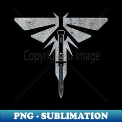 fireflies look for the light the last of us - signature sublimation png file - perfect for personalization