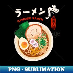 retro 90s ramen bowl is so yummy ichiraku ramen of japan - premium png sublimation file - bring your designs to life