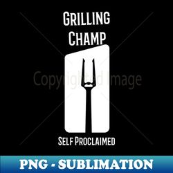 Grilling Champion - Sublimation-Ready PNG File - Add a Festive Touch to Every Day
