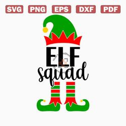 Elf Squad  Instant Digital Download  svg, png, dxf, and eps files included! Christmas, Winter, Elf Hat, Elf Feet