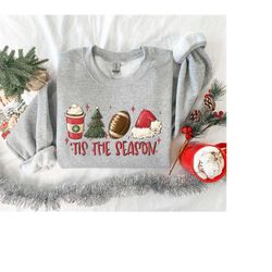 tis the season, christmas shirt, christmas football sweatshirt, christmas coffee lover shirt, christmas gift, christmas