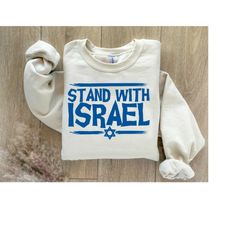 i stand with israel shirt, support israel sweatshirt, israel t-shirt, israel usa flags hoodie, pray for israel shirt, i
