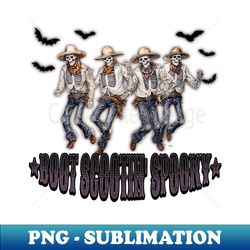 boot scootin spooky halloween - high-quality png sublimation download - stunning sublimation graphics