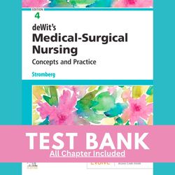 test bank for dewits medical surgical nursing concepts & practice 4th edition by holly stromberg chapter 1-49
