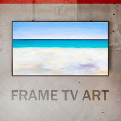 samsung frame tv art digital download, frame tv art modern interior art, tv art seascapes and sandy shores, expressive