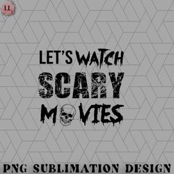 lets watch scary movies png download