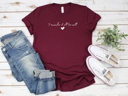 all too well shirt, taylor swift, taylor swifts version, taylor swift merch, taylor swift shirt, taylor swiftie shirt, t