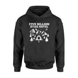 funny camping five billion star hotel tent humor hoodie