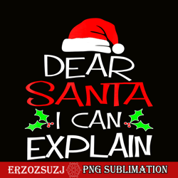 dear santa i can explain png, santa hat png, santa claus png