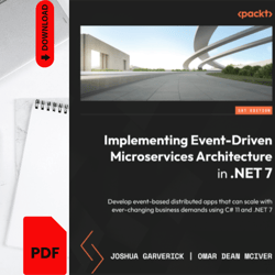 implementing event-driven microservices architecture in .net 7