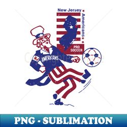 new jersey americans pro soccer vintage - special edition sublimation png file - capture imagination with every detail