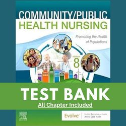 test bank for community/public health nursing, 8th edition (nies, 2024), chapter 1-34 9780323795319 , all chapters with