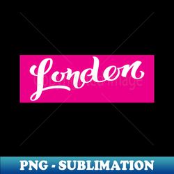 london - exclusive sublimation digital file - bold & eye-catching