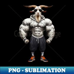 goat lifting - premium sublimation digital download - unleash your inner rebellion